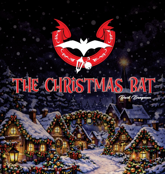 Knjiga The Christmas Bat David Bumgarner