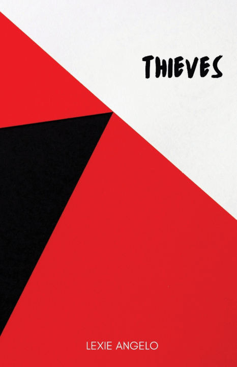 Knjiga Thieves Lexie Angelo