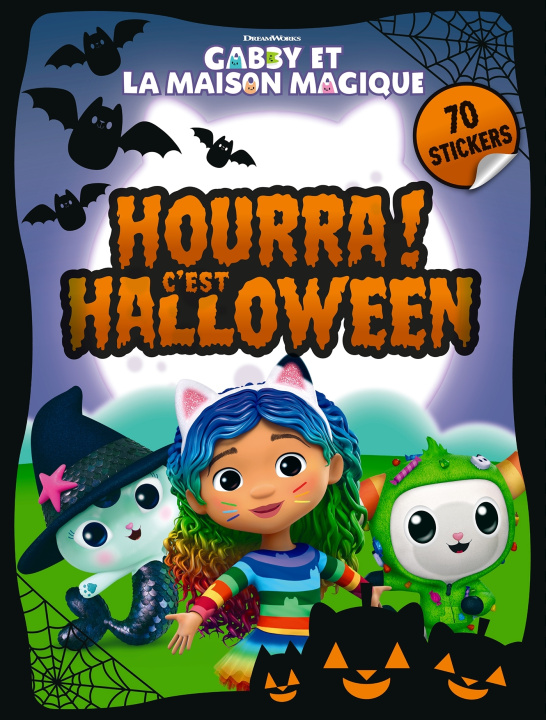Kniha Gabby et la maison magique - Hourra ! C'est Halloween 
