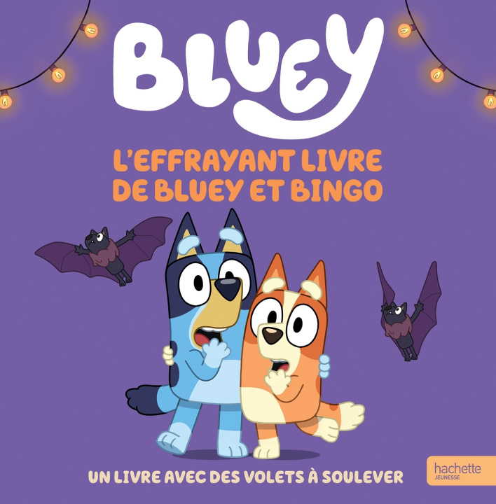 Buch Bluey -  L'effrayant livre de Bluey et Bingo BBC Studios - Ladybird Books Ltd