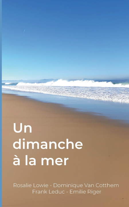 Kniha DIMANCHE A MER Rosalie Lowie