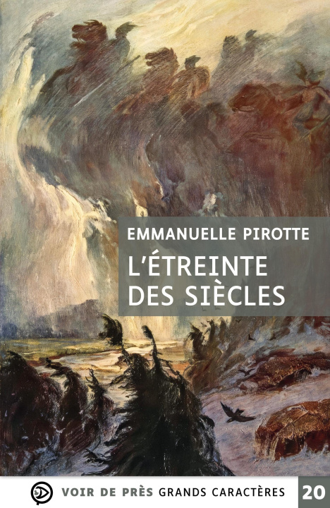 Boek L'ETREINTE DES SIECLES Pirotte