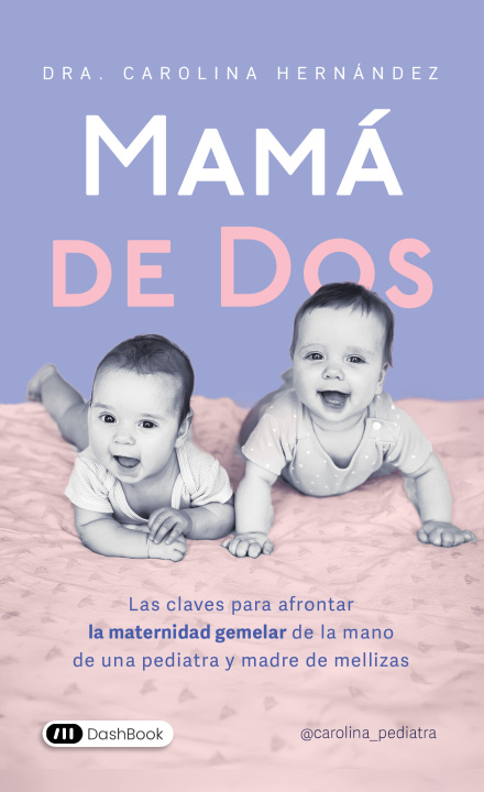 Könyv Mamá de dos Hernández