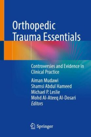 Książka Orthopedic Trauma Essentials Aiman Mudawi