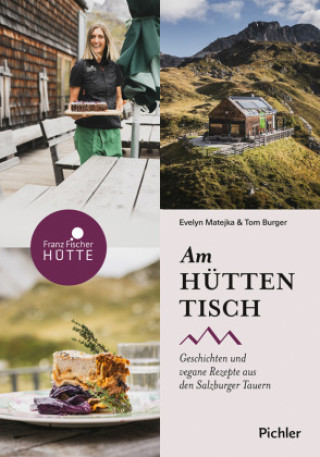 Book Am Hüttentisch Evelyn Matejka