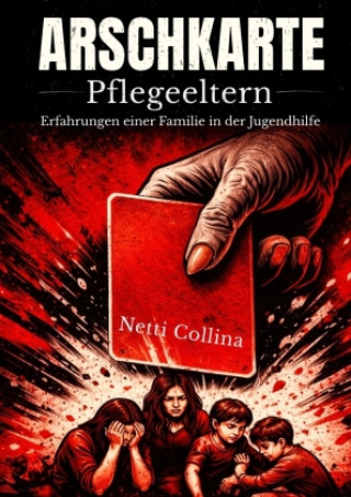 Книга Arschkarte Pflegeeltern Netti Collina