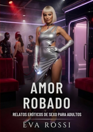 Book Amor Robado Eva Rossi