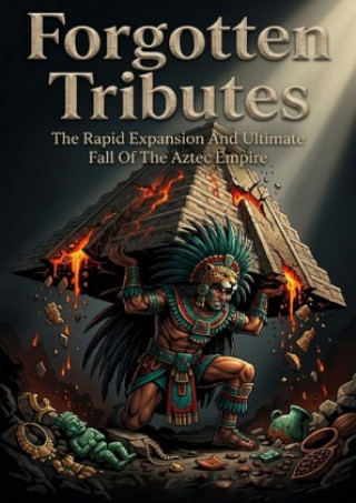 Kniha Forgotten Tributes James R. Hartwell