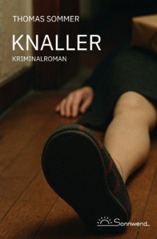 Knjiga Knaller Thomas Sommer