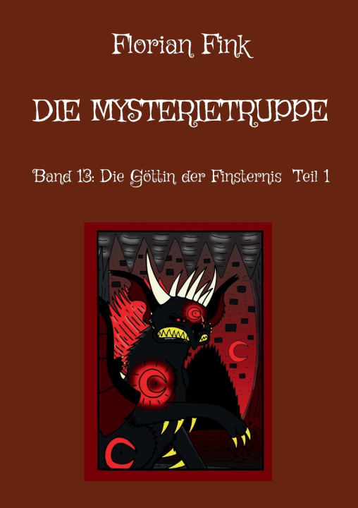 Knjiga Die Mysterietruppe Florian Fink