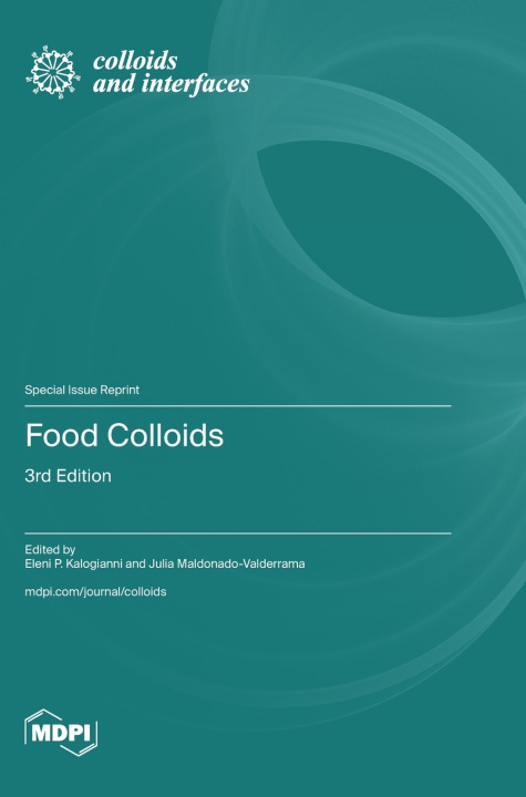 Knjiga Food Colloids Eleni P. Kalogianni
