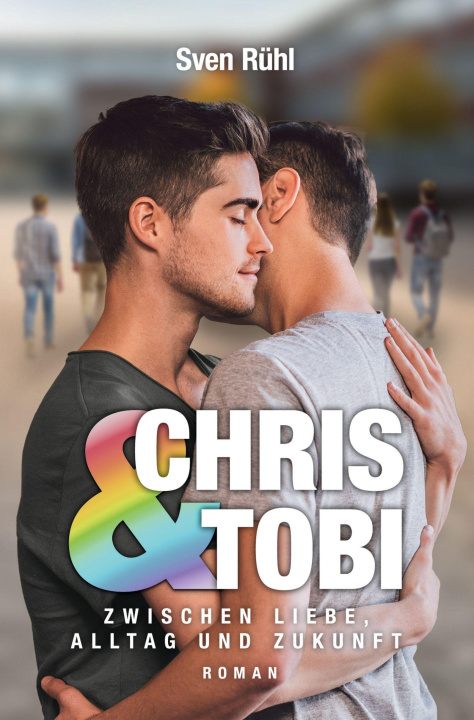 Kniha Chris & Tobi Sven Rühl