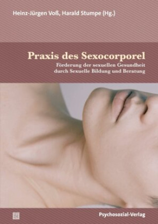 Kniha Praxis des Sexocorporel Heinz-Jürgen Voss