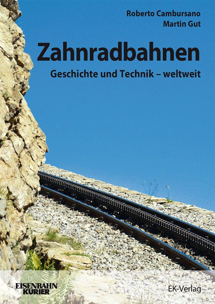Kniha Zahnradbahnen Roberto Cambursano