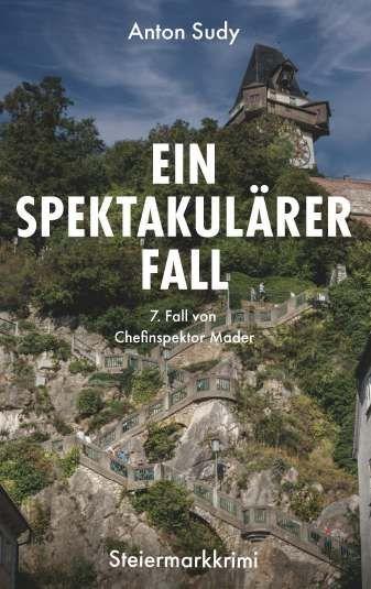 Knjiga Ein spektakulärer Fall Anton Sudy