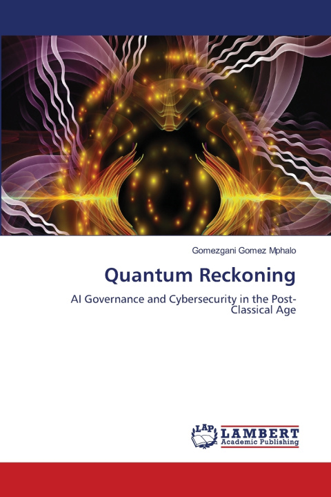 Könyv Quantum Reckoning Gomezgani Gomez Mphalo