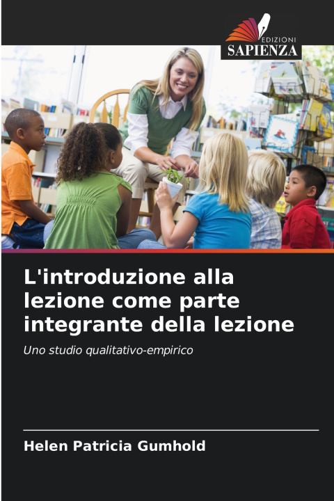 Libro L'introduzione alla lezione come parte integrante della lezione Helen Patricia Gumhold