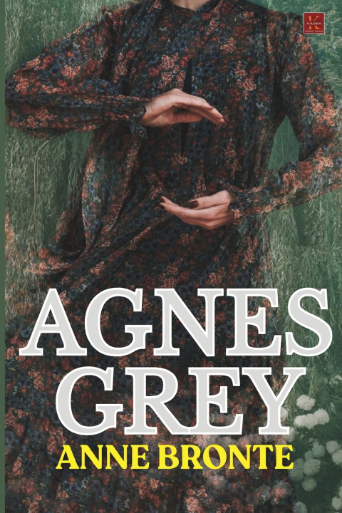 Knjiga Agnes Grey Anne Bronte