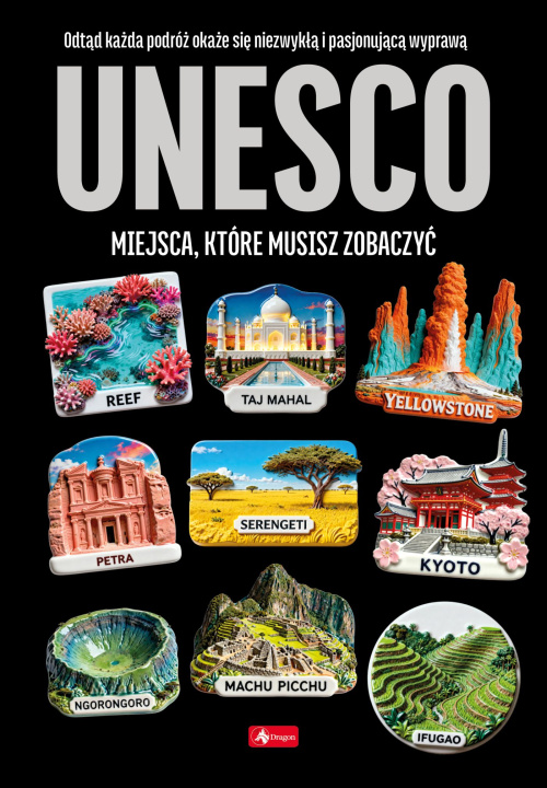 Libro UNESCO, miejsca które musisz... 1000 najpiękniejszych... Opracowanie zbiorowe