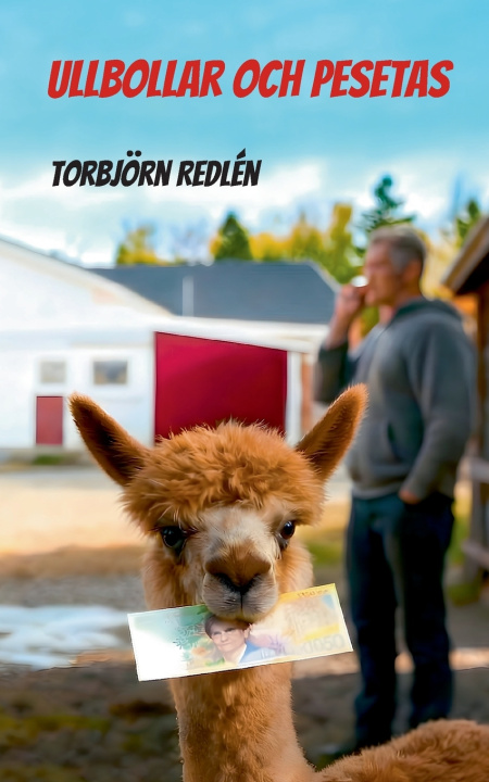 Libro Ullbollar och Pesetas Torbjörn Redlén