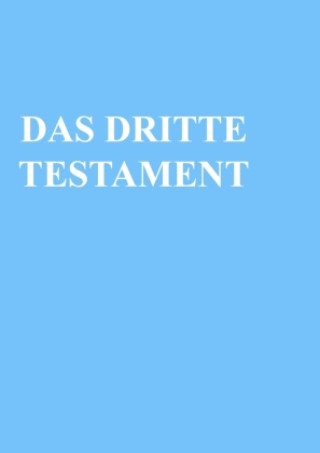 Könyv DAS DRITTE TESTAMENT Anna Maria Hosta