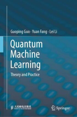 Knjiga Quantum Machine Learning Guoping Guo
