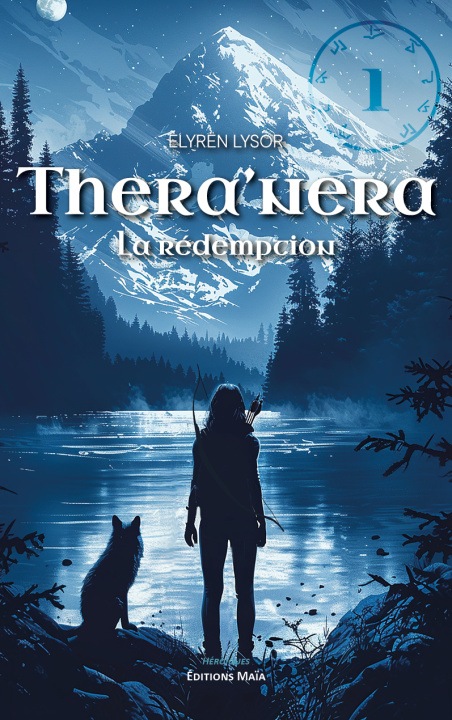 Kniha Thera’nera - La rédemption Elyrën Lysor