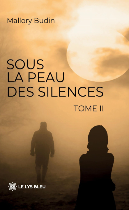 Knjiga Sous la peau des silences Mallory Budin