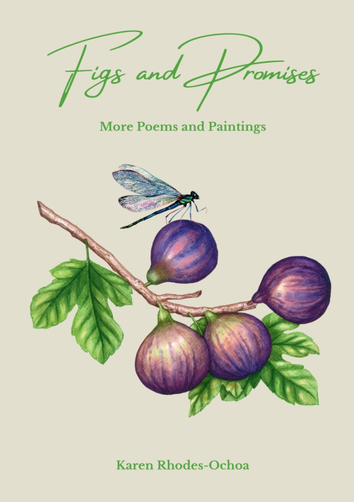Kniha Figs and Promises Karen Rhodes-Ochoa