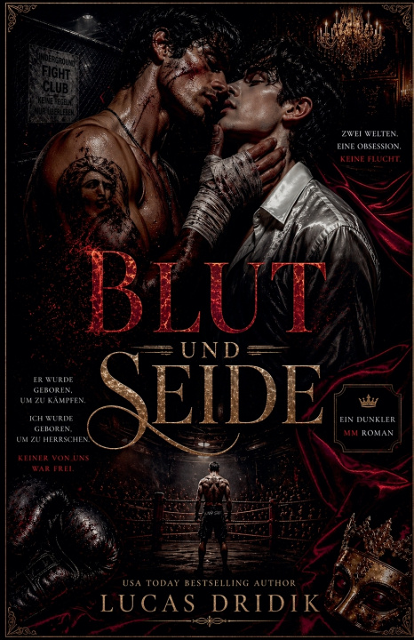 Kniha Blut und Seide Lucas Dridik