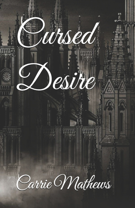 Kniha Cursed Desire Carrie Mathews