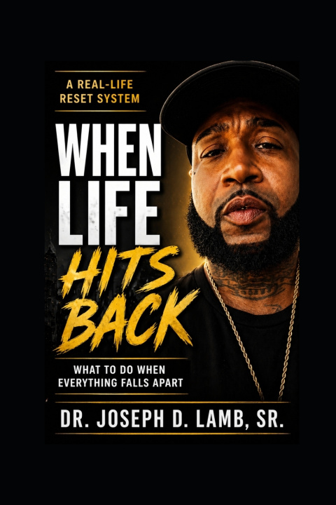 Kniha When Life Hits Back Joseph D. Lamb Sr.