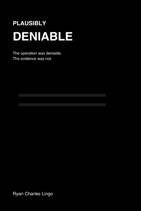 Knjiga Plausibly Deniable Ryan Charles Lingo