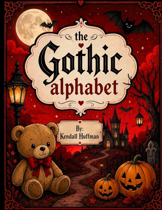 Kniha The Gothic Alphabet kendall r huffman