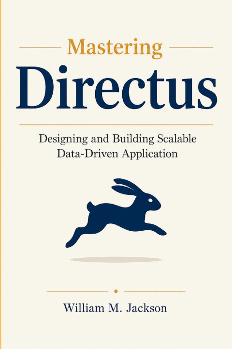 Könyv Mastering Directus William M. Jackson