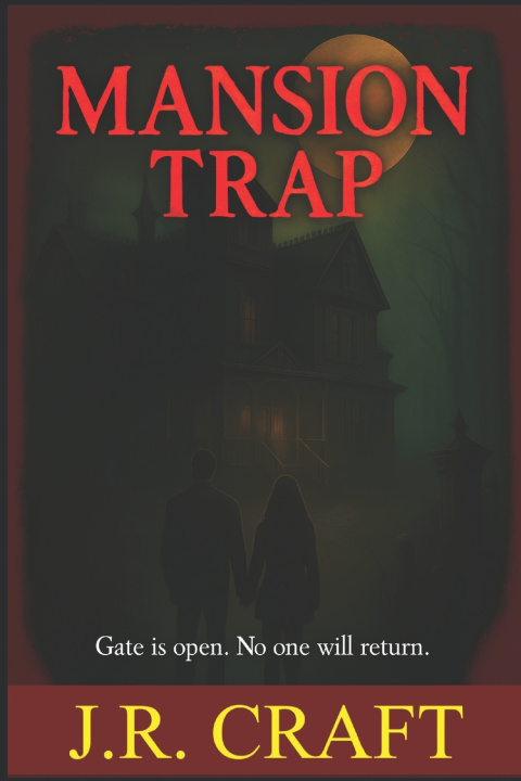 Knjiga Mansion Trap J.R. Craft