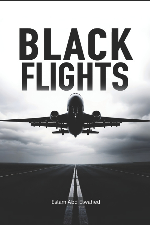 Kniha Black Flights Eslam Abd Elwahed