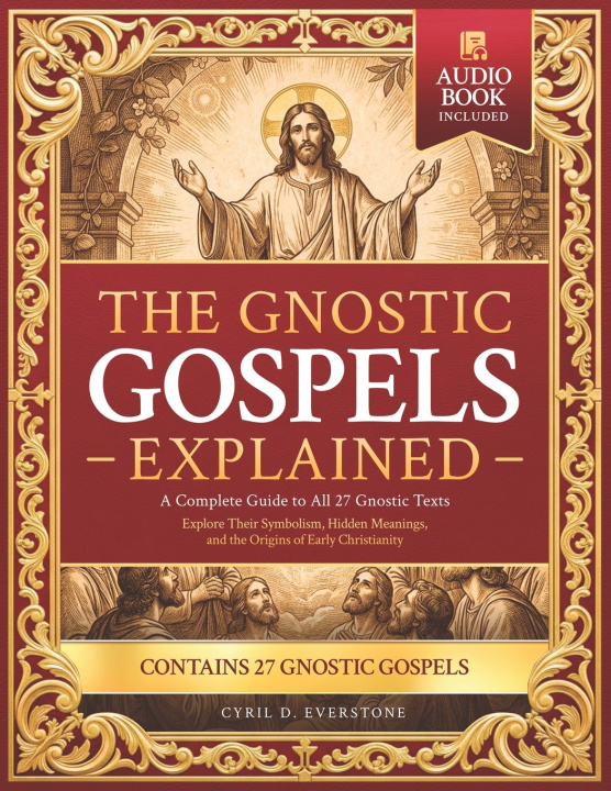 Libro The Gnostic Gospels Explained Cyril D. Everstone