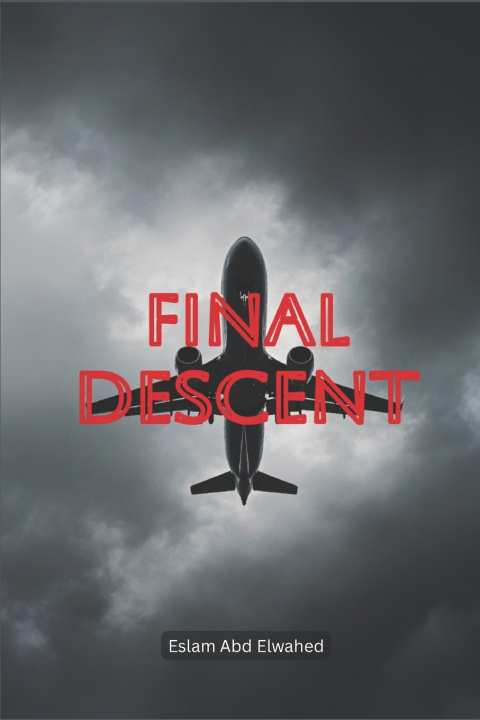 Kniha Final Descent Eslam Abd Elwahed