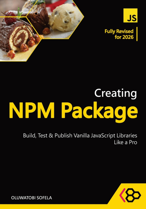 Kniha Creating NPM Package CodeSweetly