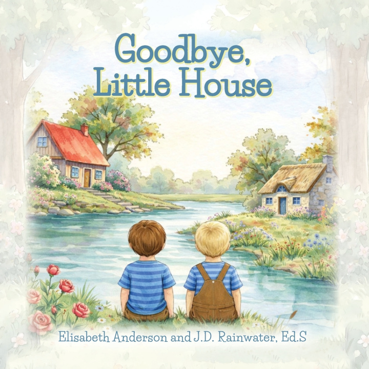 Knjiga Goodbye, Little House Elisabeth Anderson