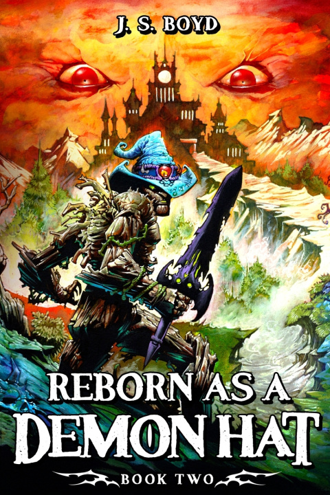 Knjiga Reborn as a Demon Hat 2 J. S. Boyd