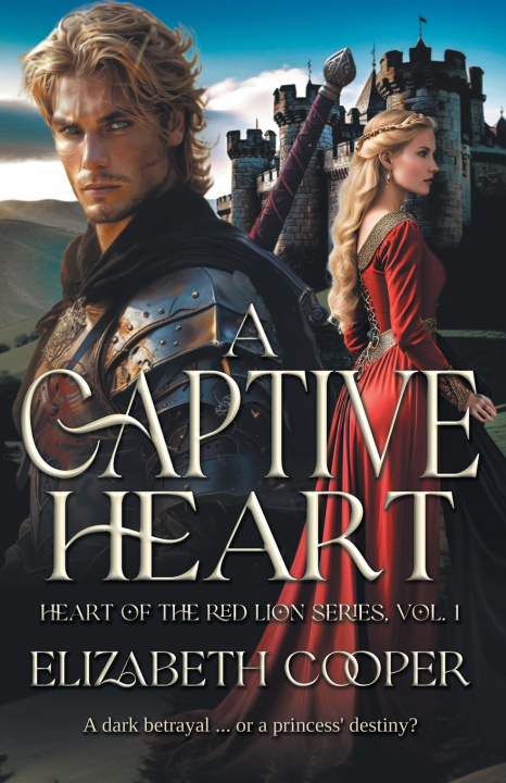 Kniha A Captive Heart Elizabeth Cooper