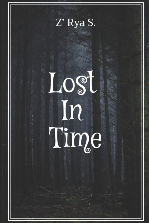 Knjiga Lost In Time Z' Rya S.