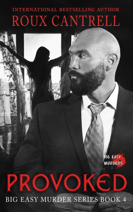 Kniha Provoked Roux Cantrell