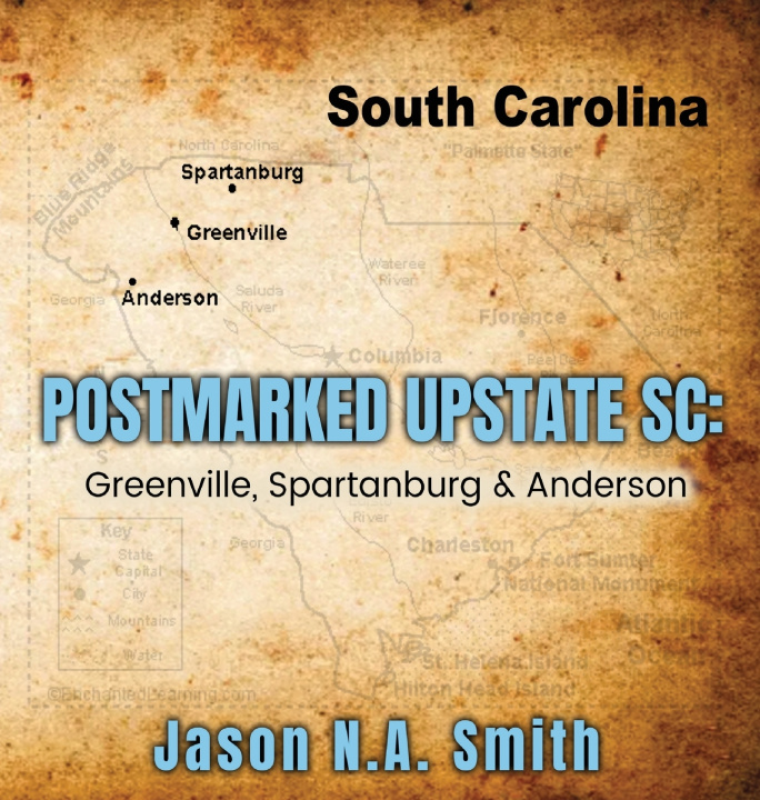 Kniha Postmarked Upstate SC Jason N.A Smith