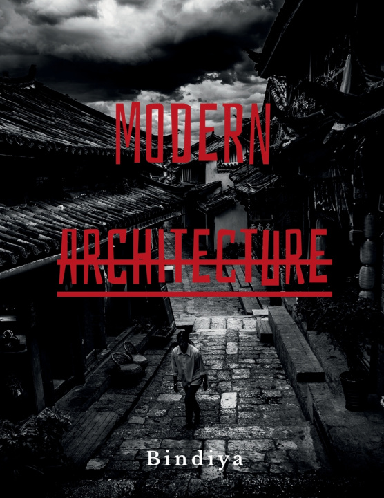 Buch Modern Architecture Bindiya Chaudhry