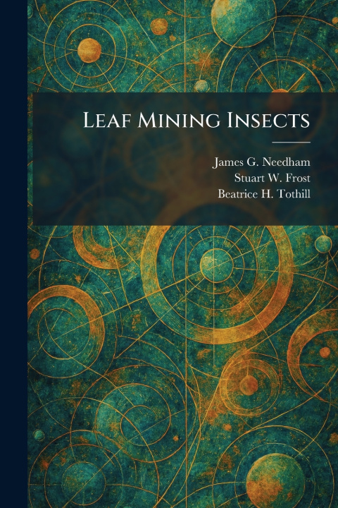 Knjiga Leaf Mining Insects James G. Needham
