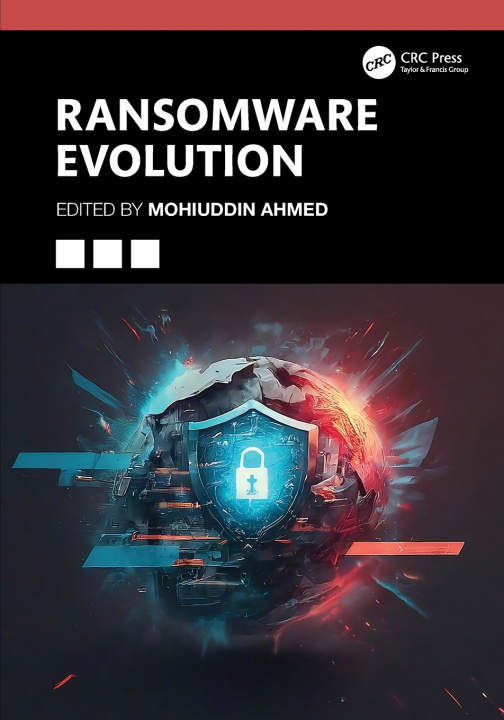 Knjiga Ransomware Evolution Mohiuddin Ahmed