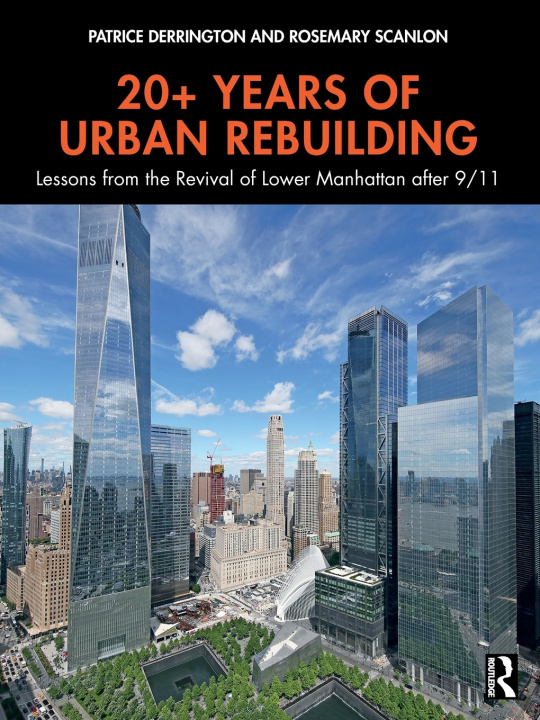Knjiga 20+ Years of Urban Rebuilding Patrice Derrington